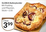 Butterplunder Angebote von Globus bei GLOBUS Koblenz für 3,99 €