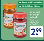 Bio-Fruchtaufstrich Aprikose von Nur Nur Natur bei ALDI SÜD im Angebot Bio-Fruchtaufstrich Aprikose von Nur Nur Natur im aktuellen ALDI SÜD Prospekt
