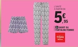 Short ou Pantalon Femme - Tissaia Basics - E.Leclerc Short ou Pantalon Femme - Tissaia Basics à 5,95 € dans le catalogue E.Leclerc
