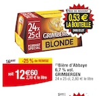 Promo Bière d’Abbaye 6,7 % vol. à 12,60 € dans le catalogue Cora à Rots