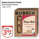 Snack für Hunde Angebote von Bubeck bei GLOBUS Braunschweig für 3,99 €