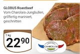 Aktuelles Globus Roastbeef Angebot bei GLOBUS in Rostock ab 22,90 €