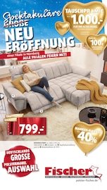 Aktueller Polstermöbel Fischer Möbel & Einrichtung Prospekt in Fellbach und Umgebung, "Spektakuläre Neueröffnung" mit 31 Seiten, 04.01.2026 - 11.01.2026