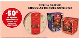 -50% de remise immédiate le 2ème produit identique sur la gamme de produits Chocolat de Noël Côte - Côte d'Or en promo chez U Express Saint-Étienne