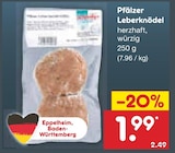 Pfälzer Leberknödel Angebote bei Netto Marken-Discount Neustadt für 1,99 €