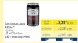 Aktuelle Coca Cola Angebote bei METRO in Stendal (Hansestadt) Aktuelles Gentleman Jack & Cola Angebot bei METRO in Stendal (Hansestadt) ab 2,73 €