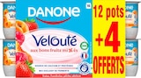 YAOURT VELOUTÉ FRUIX AUX FRUITS PANACHÉS - VELOUTÉ DANONE dans le catalogue Netto
