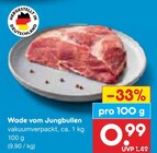 Wade vom Jungbullen im Angebot bei Netto Marken-Discount in Hoyerswerda Wade vom Jungbullen Angebote bei Netto Marken-Discount Hoyerswerda für 0,99 €