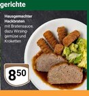 Hausgemachter Hackbraten im Angebot bei GLOBUS in Saarlouis Hausgemachter Hackbraten Angebote bei GLOBUS Saarlouis für 8,50 €