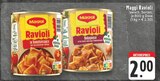 Ravioli in Tomatensauce im Angebot bei EDEKA in Witten Ravioli in Tomatensauce Angebote von Maggi bei EDEKA Witten für 2,00 €