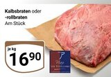 Aktuelles Kalbsbraten Angebot bei GLOBUS in Oberhausen ab 16,90 €