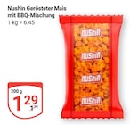 Gerösteter Mais mit BBQ-Mischung im Angebot bei GLOBUS in Ludwigshafen Gerösteter Mais mit BBQ-Mischung Angebote von Nushin bei GLOBUS Ludwigshafen für 1,29 €