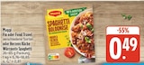 Fix oder Food Travel Würzpaste Spaghetti Angebote von Maggi bei EDEKA Dresden für 0,49 €