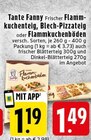 Frischer Flammkuchenteig im Angebot bei EDEKA in Krefeld Frischer Flammkuchenteig Angebote von Tante Fanny bei EDEKA Krefeld für 1,19 €