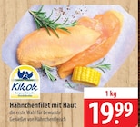 Kikok Hähnchenfilet mit Haut bei famila Nordost im Wolgast Prospekt für 19,99 €