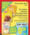 Original Pudding von Dr. Oetker für 0,79 € bei EDEKA im Angebot Original Pudding von Dr. Oetker im aktuellen EDEKA Prospekt