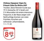 GLOBUS - Château Gigognan Vigne Du Prieuré Côtes Du Rhône AOP Angebot im Prospekt Château Gigognan Vigne Du Prieuré Côtes Du Rhône AOP bei GLOBUS im Prospekt "" für 8,49 €