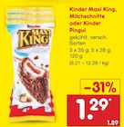 Maxi King im Netto Marken-Discount Prospekt Maxi King von Kinder im aktuellen Netto Marken-Discount Prospekt für 1,29 €
