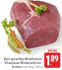 Charoluxe Rinderschmorbraten Angebote bei EDEKA Völklingen für 1,89 €