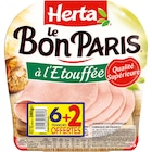 Jambon Le Bon Paris - HERTA en promo à 3,29 € chez Carrefour Jambon Le Bon Paris - HERTA dans le catalogue Carrefour
