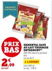 Promo EMMENTAL RAPE AU LAIT THERMISE ENTREMONT à 2,09 € dans le catalogue U Express "" à Lyon