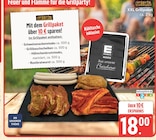 Grillpaket im Marktkauf Prospekt Grillpaket von EDEKA NORD im aktuellen Marktkauf Prospekt für 18,00 €