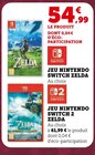 Jeu Nintendo Switch Zelda - Nintendo / ZELDA - Super U à Calais Jeu Nintendo Switch Zelda - Nintendo / ZELDA en promo chez Super U Calais à 54,99 €