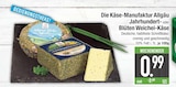 Jahrhundert-Weichhei-Käse im EDEKA Prospekt Jahrhundert-Weichhei-Käse von Die Käse-Manufaktur Allgäu im aktuellen EDEKA Prospekt für 0,99 €