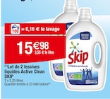 (1)Lot de 2 lessives liquides Active Clean - SKIP en promo chez Carrefour Mulhouse à 15,98 €