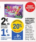 8 bâtonnets Magic goût multifruits - Smicy en promo à 1,96 € chez E.Leclerc 8 bâtonnets Magic goût multifruits - Smicy dans le catalogue E.Leclerc