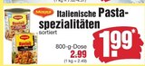 Italienische Pasta-spezialitäten bei EDEKA im Drochtersen Prospekt für 1,99 €