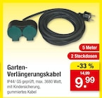 Garten-Verlängerungskabel für 9,99 € bei Zimmermann im Angebot Garten-Verlängerungskabel im aktuellen Zimmermann Prospekt
