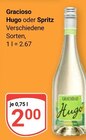 Hugo im Angebot bei GLOBUS in Speyer Hugo Angebote von Gracioso bei GLOBUS Speyer für 2,00 €