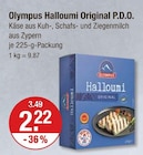 Kartoffeln im V-Markt Prospekt Halloumi Original P.D.O. von Olympus im aktuellen V-Markt Prospekt für 2,22 €