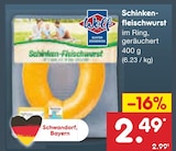Netto Marken-Discount Mitterteich - Schinken-Fleischwurst Angebot im Prospekt Schinken-Fleischwurst bei Netto Marken-Discount im Mitterteich Prospekt für 2,49 €