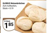 Aktuelle Wecker Angebote bei GLOBUS in Ludwigshafen (Rhein) Aktuelles Weizenbrötchen Angebot bei GLOBUS in Ludwigshafen (Rhein) ab 1,85 €