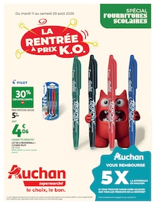Catalogue Auchan Supermarché de la semaine 33, "LA RENTRÉE À PRIX K.O.", page 1, 11/08/2026 - 29/08/2026 Prospectus Auchan Supermarché en cours, "LA RENTRÉE À PRIX K.O.", page 1 sur 12