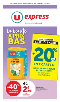 Catalogue U Express de la semaine 15, "U Express", page 1, 08/04/2026 - 19/04/2026 Prospectus U Express en cours, "U Express", page 1 sur 32