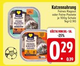 Aktuelles Feine Pastete Angebot bei EDEKA in München ab 0,29 €