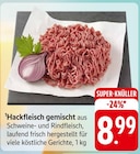 Hackfleisch gemischt Angebote bei EDEKA Dreieich für 8,99 €