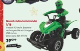 Quad radiocommandé 1/18 - Team City - La Grande Récré à Antony Quad radiocommandé 1/18 - Team City en promo chez La Grande Récré Antony à 39,99 €