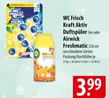 WC Frisch Kraft Aktiv Duftspüler oder Airwick Freshmatic Angebote bei famila Nordost Langenhagen für 3,99 €