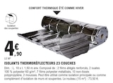 E.Leclerc Romorantin-Lanthenay - Promo Isolants thermoréflecteurs 23 couches Promo Isolants thermoréflecteurs 23 couches à 4,90 € dans le catalogue E.Leclerc à Romorantin-Lanthenay