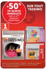 -50% de remise immédiate sur le 2ème produit identique sur tout TASSIMO - TASSIMO - U Express à Champigny-sur-Marne -50% de remise immédiate sur le 2ème produit identique sur tout TASSIMO - TASSIMO en promo chez U Express Champigny-sur-Marne