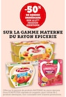 Bi1 Étaux - Promo -50% de remise immédiate sur le 2ème produit identique sur la gamme Materne du rayon Epicerie Promo -50% de remise immédiate sur le 2ème produit identique sur la gamme Materne du rayon Epicerie à dans le catalogue Bi1 à Étaux