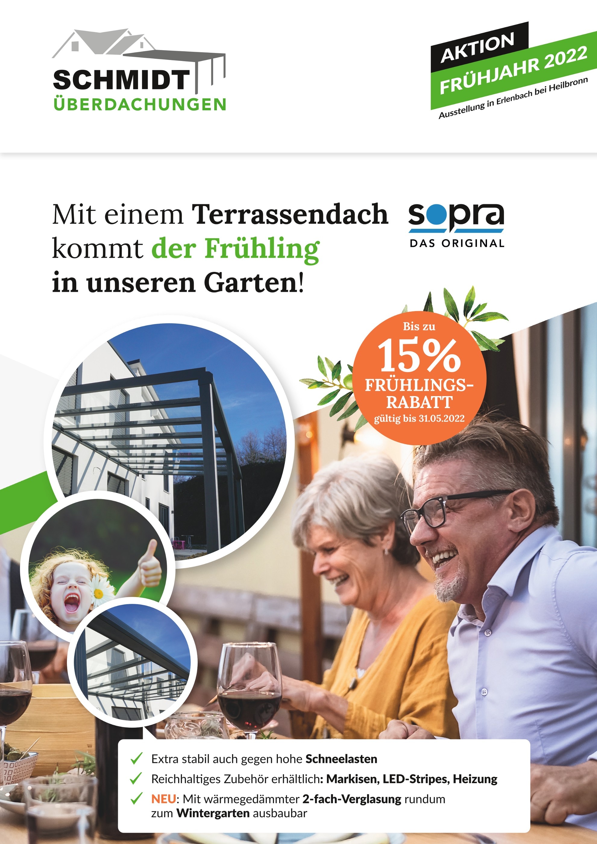 Schmidt Überdachungen Prospekt für Untergruppenbach mit 4 Seiten Schmidt Überdachungen Prospekt für Untergruppenbach: "Mit einem Terrassendach kommt der Frühling in unseren Garten!", 4 Seiten, 21.01.2022 - 18.02.2022
