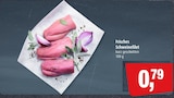 Aktuelle Schweinefilet Angebote bei Markant in Kiel Aktuelles Frisches Schweinefilet Angebot bei Markant in Kiel ab 0,79 €