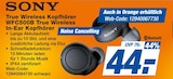 True Wireless Kopfhörer WFC500B True Wireless In-Ear Kopfhörer Angebot in Marktbergel True Wireless Kopfhörer WFC500B True Wireless In-Ear Kopfhörer im aktuellen Prospekt bei expert in Marktbergel
