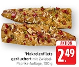 EDEKA - Makrelenfilets Angebot im Prospekt Makrelenfilets bei EDEKA im Prospekt "" für 2,49 €