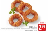 EDEKA - BBQ Onions Angebot im Prospekt BBQ Onions bei EDEKA im Prospekt "" für 2,99 €